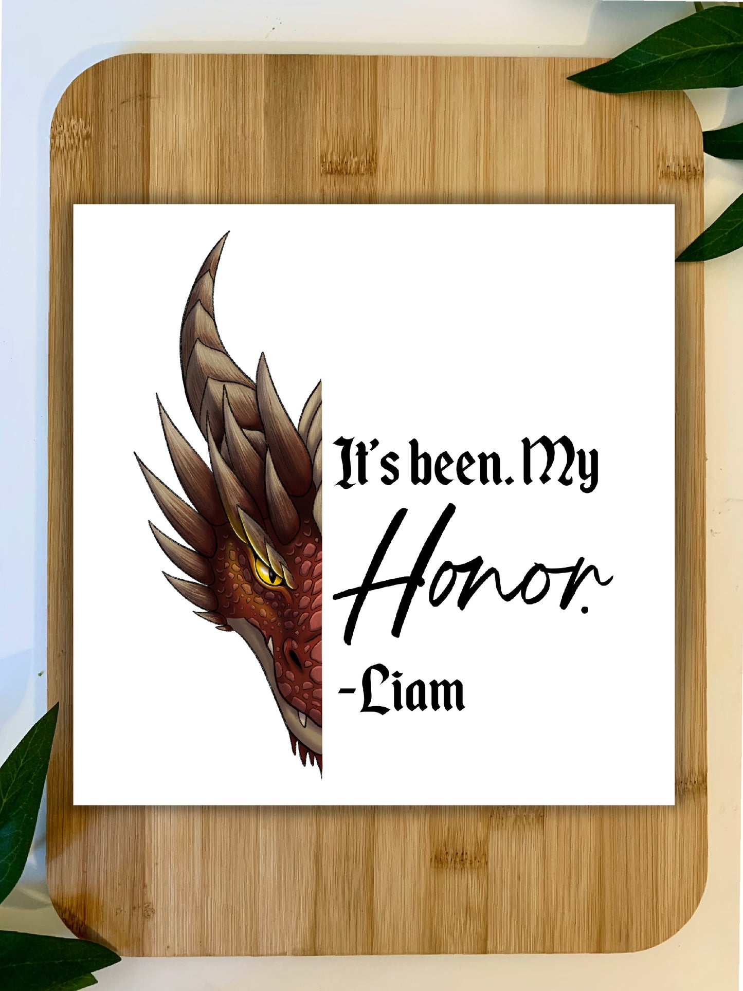 It's Been My Honor Print