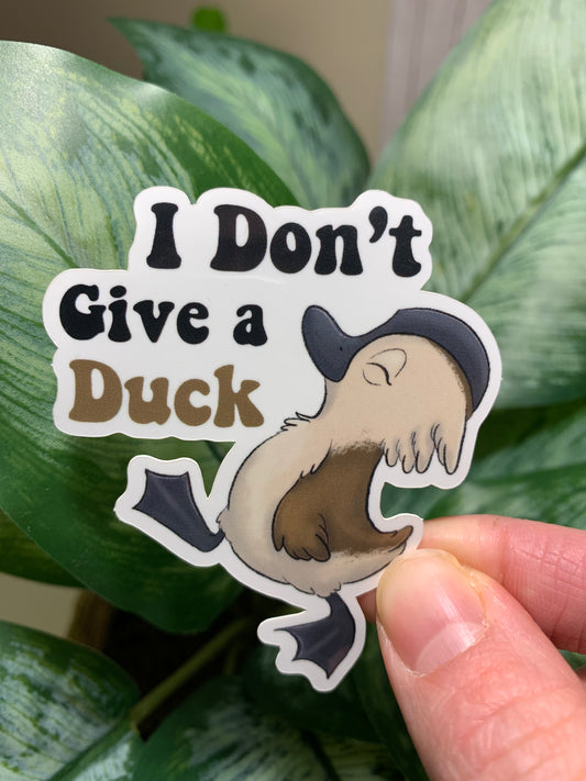 I Don't Give a Duck Sticker